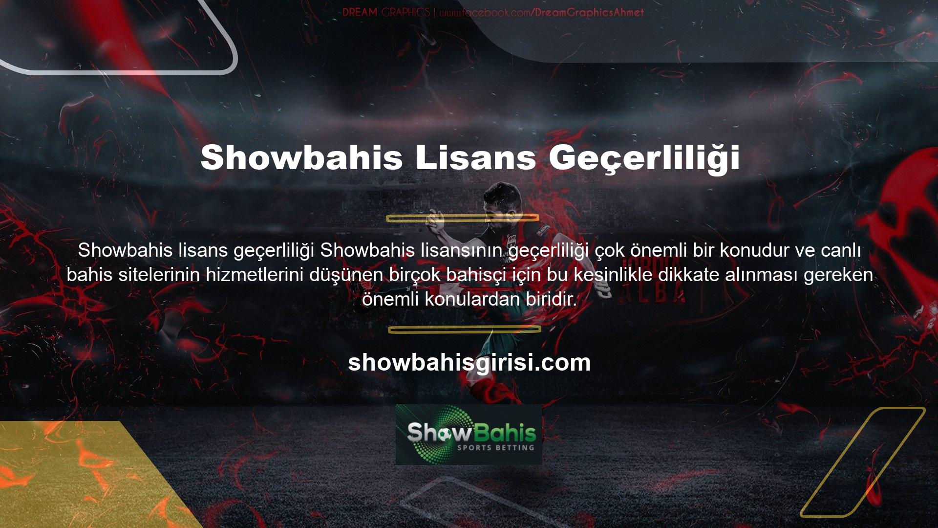 Tıpkı ülkemizde olduğu gibi, Showbahis de dahil olmak üzere tüm canlı bahis siteleri, ancak sahip olduğumuz yasal kurallar nedeniyle çevrimiçi olarak oynanabilir