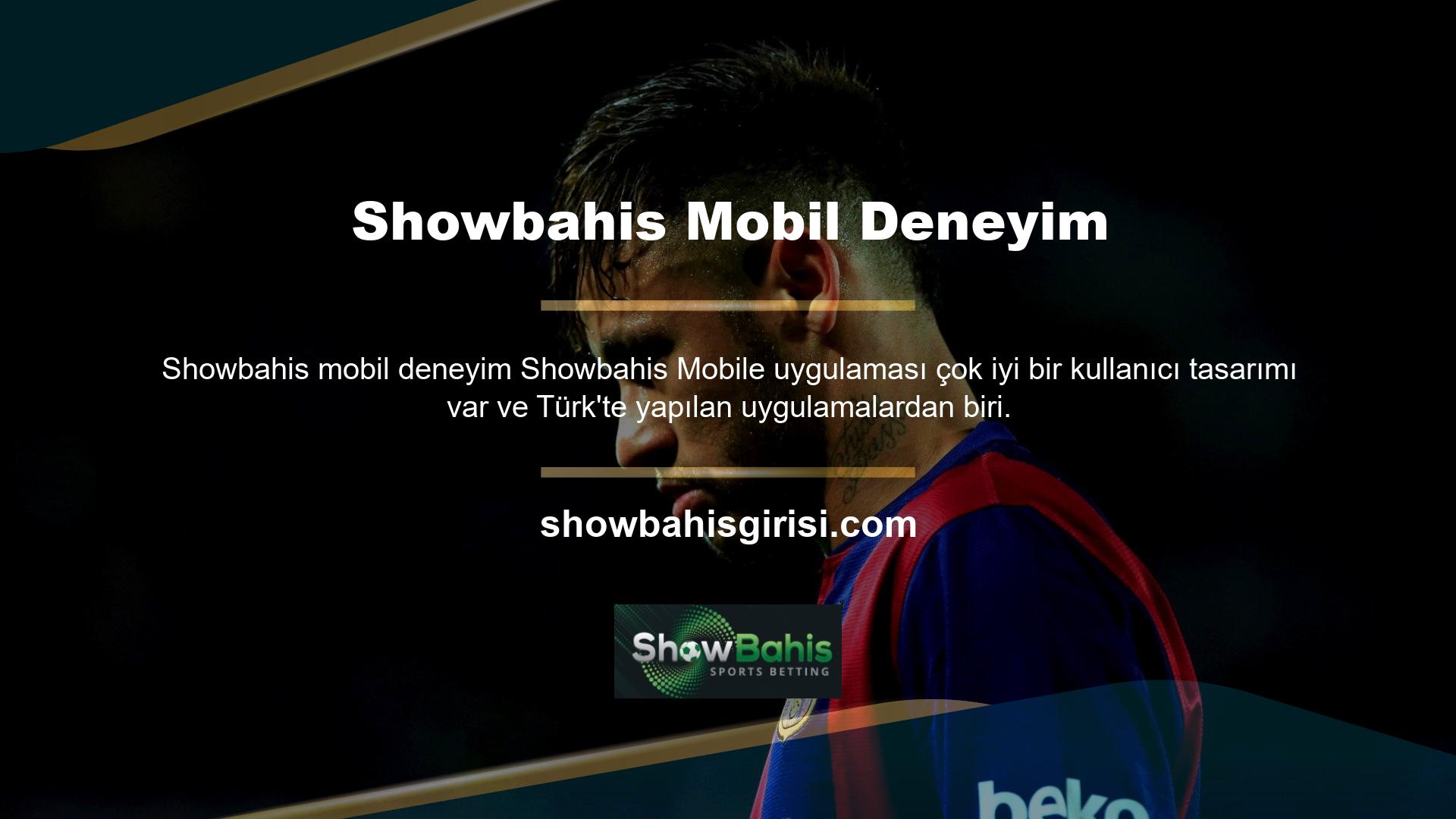 Showbahis uygulamasında istediğiniz sayfayı telefonunuzda da bulabilirsiniz